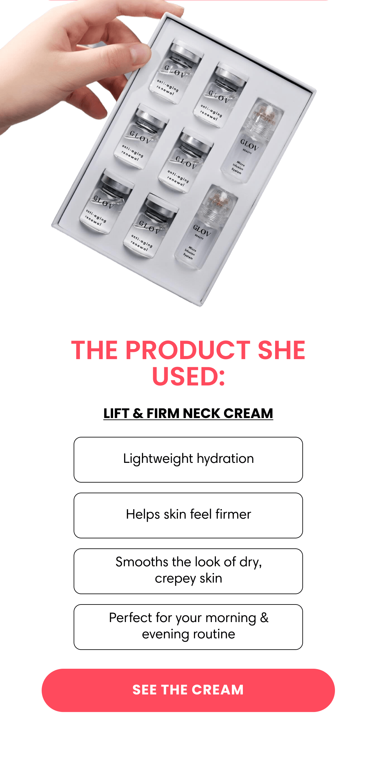 THE PRODUCT SHE USED: LIFT & FIRM NECK CREAM