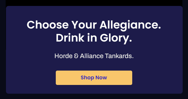 Horde & Alliance Tankards | Shop Drinkware