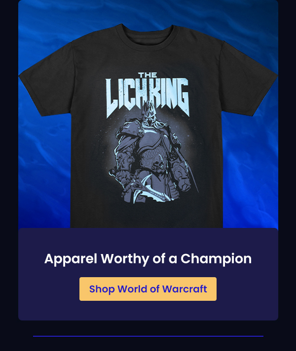 Apparel Worthy of a Champion | Shop World of Warcraft