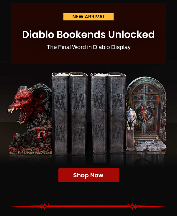 NEW ARRIVAL | Diablo Bookends Unlocked | The Final Word in Diablo Display Shop Now