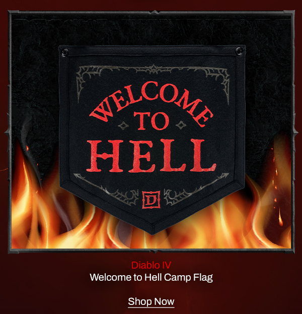 Diablo IV Welcome to Hell Camp Flag | Shop Now