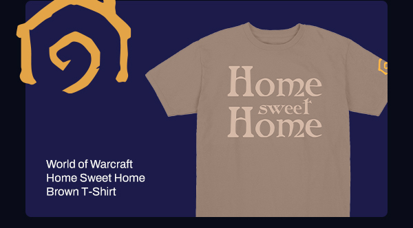 World of Warcraft Home Sweet Home Brown T-Shirt