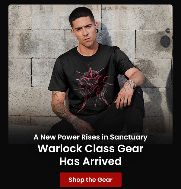 A New Power Rises in Sanctuary | Warlock Class Gear Has Arrived | Shop the Gear