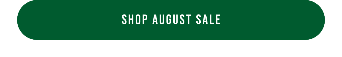Shop August sale