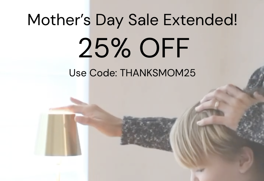 Mother's Day Sale - Extended