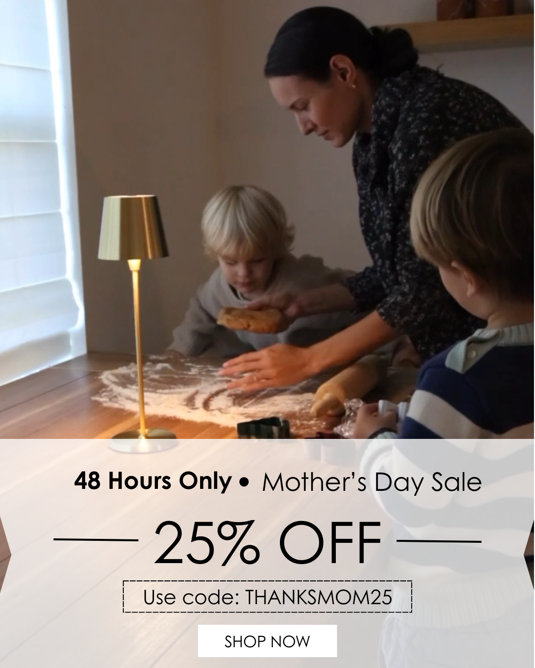 Mother's Day Sale: 25% OFF [SHOP NOW]