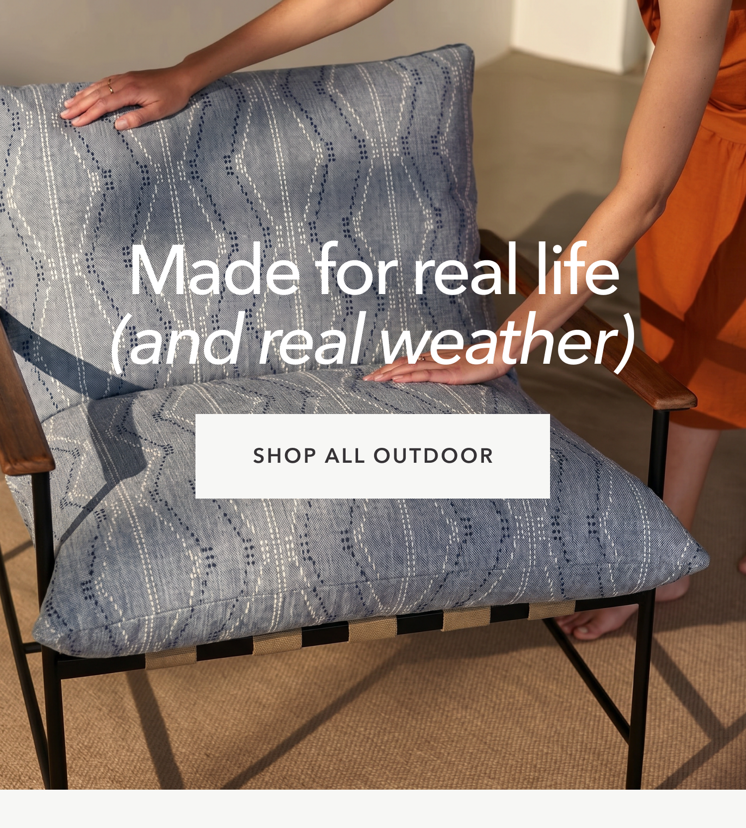Made for real life (and real weather)