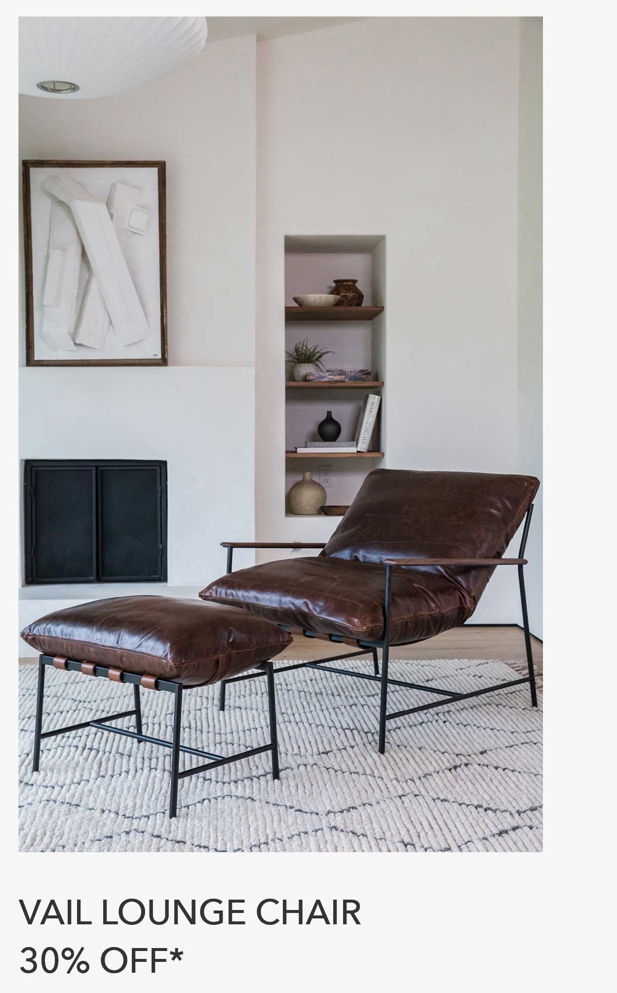 Vail Lounge Chair 30% off*