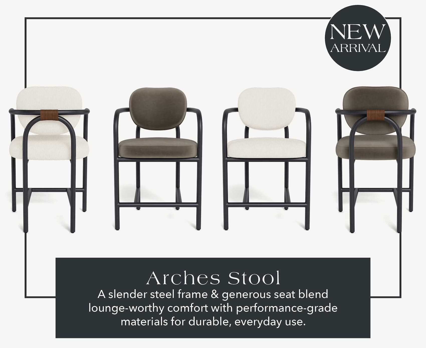 Arches Stool - A slender steel frame & generous seat blend lounge-worthy comfort with performance-grade materials for durable, everyday use.