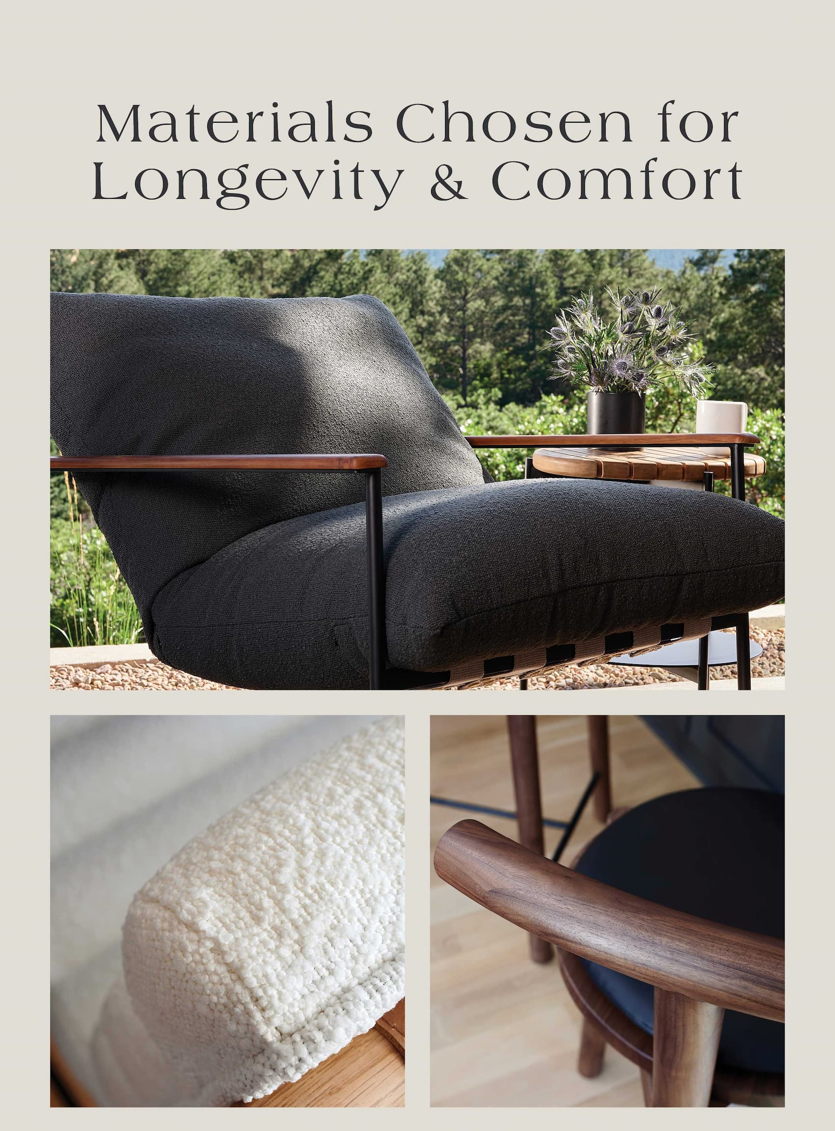 Materials Chosen for Longevity & Comfort 