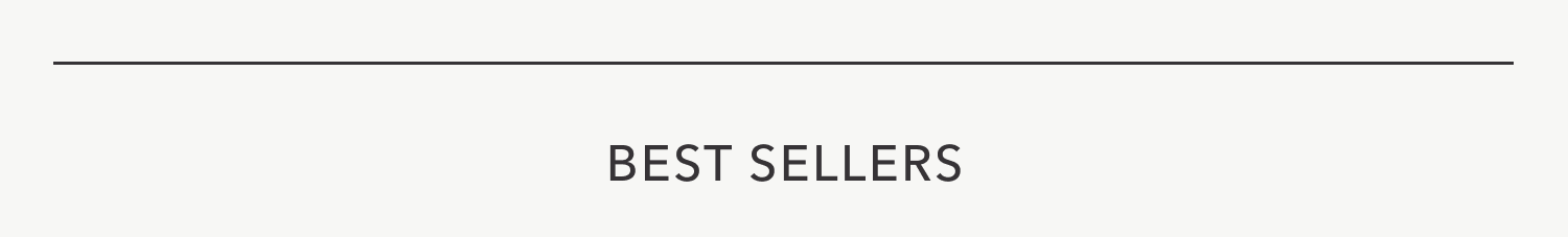 Best Sellers - Shop Now