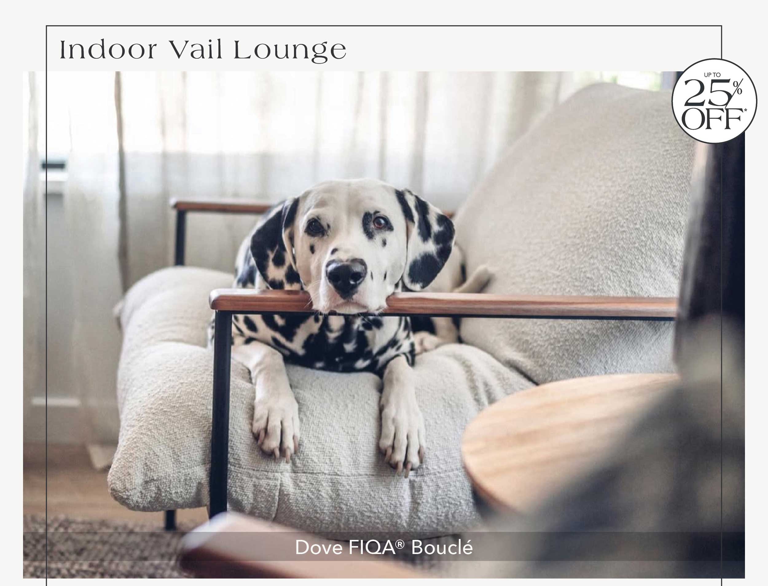 Indoor Vail Lounge - Dove FIQA Boucle