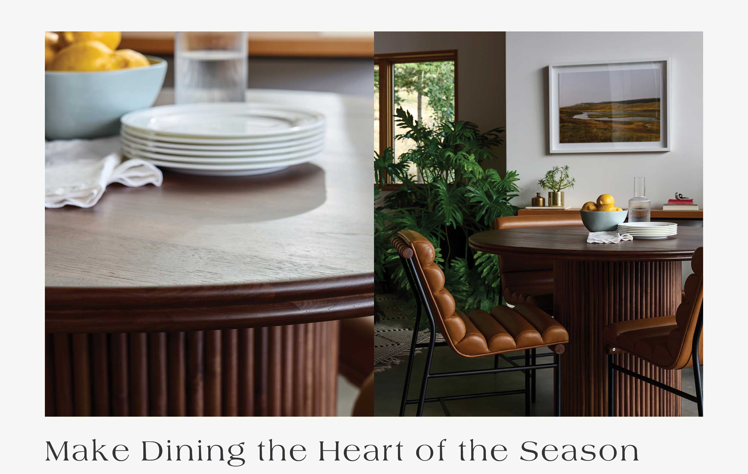 Make Dining the Heart of the Season