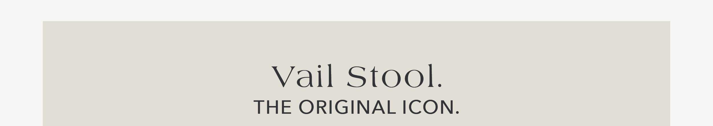 Vail Stool The Original Icon 