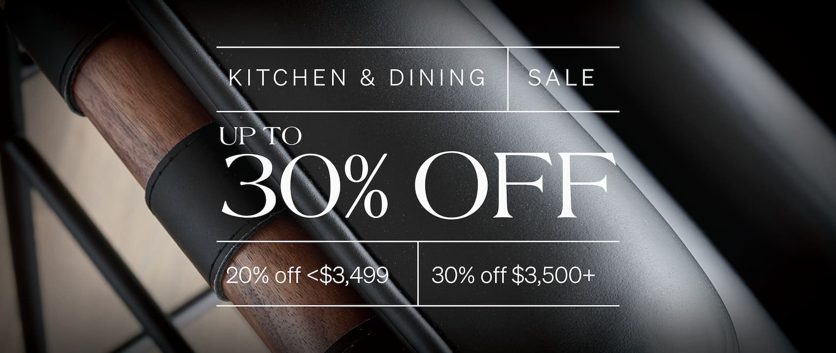 Kitchen & Dining Sale up to 30% off 