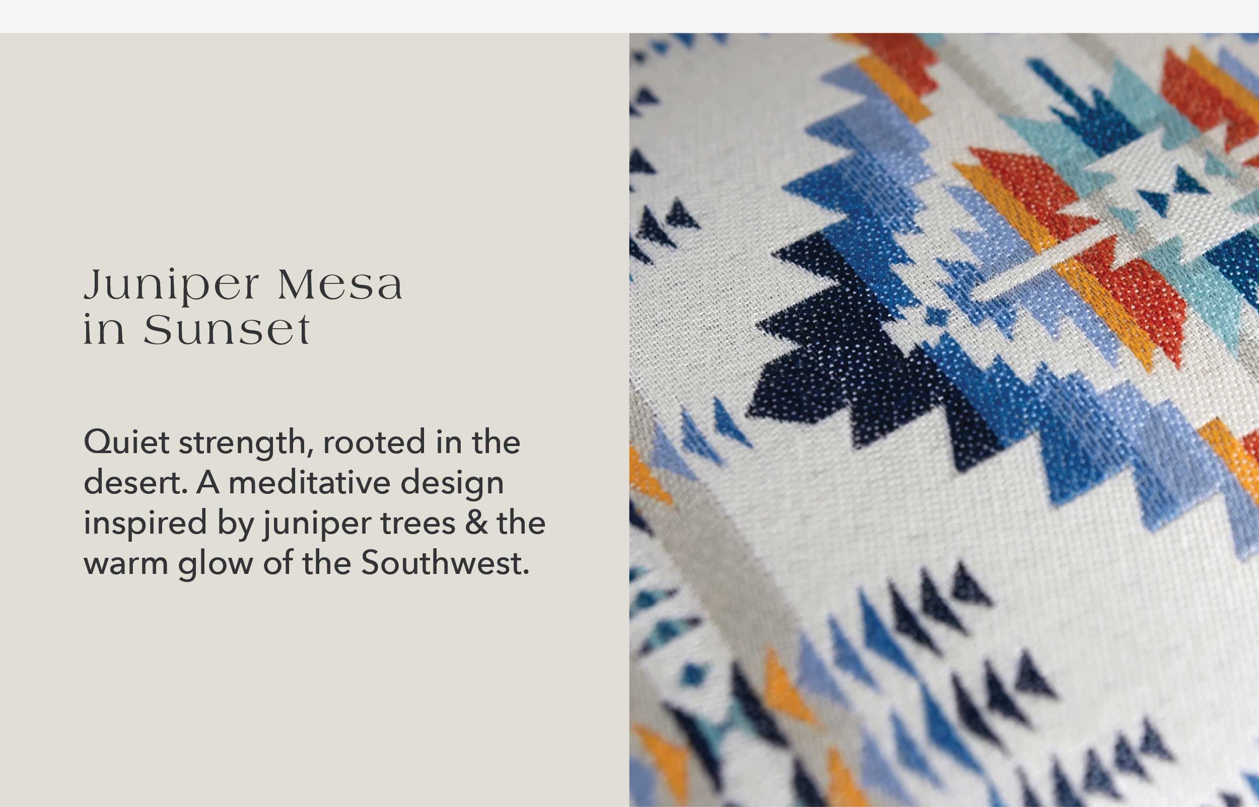 Juniper Mesa in Sunset Quiet strength, rooted in the desert. A meditative design inspired by juniper trees and the warm glow of the Southwest.