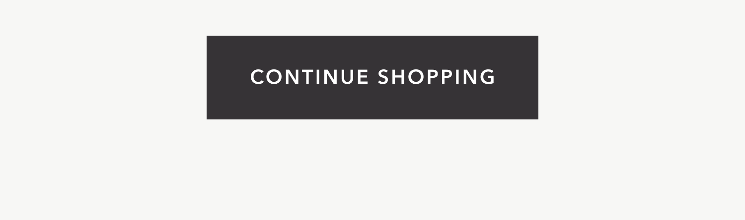 Continue Shopping