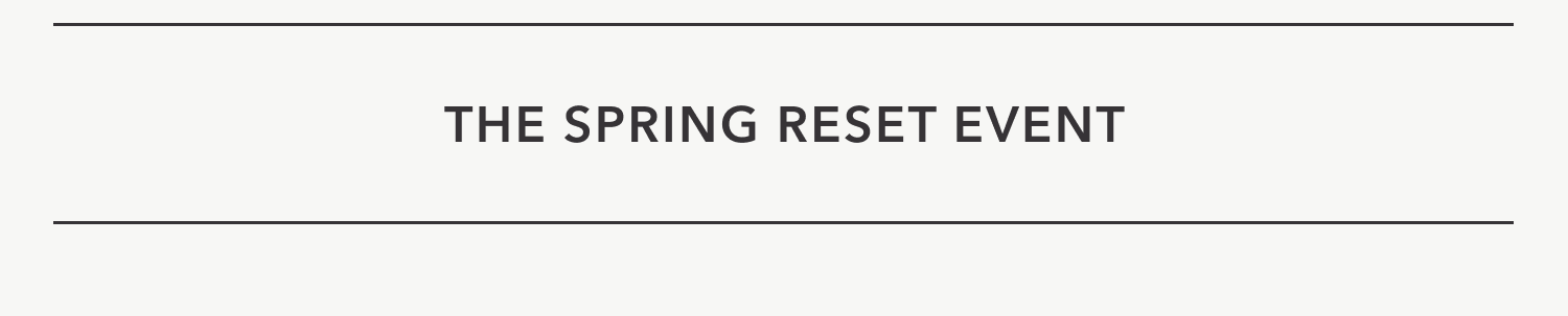 The Spring Reset Event