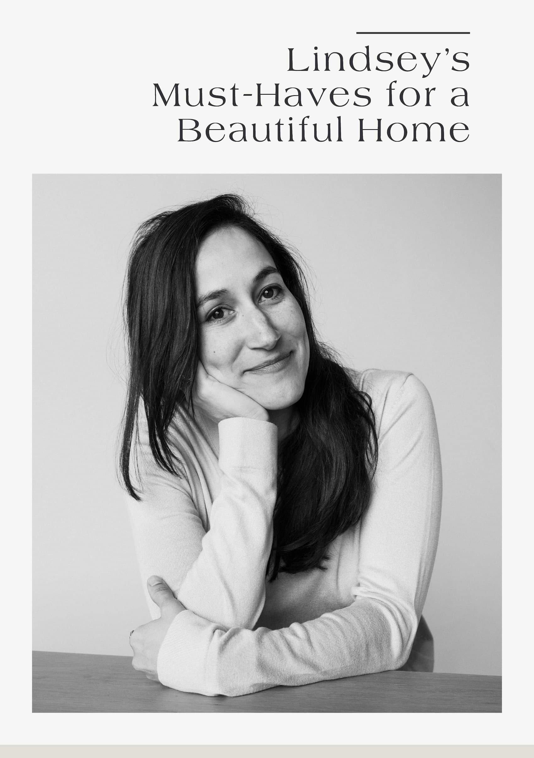 Lindsey's Must-Haves For A Beautiful Home