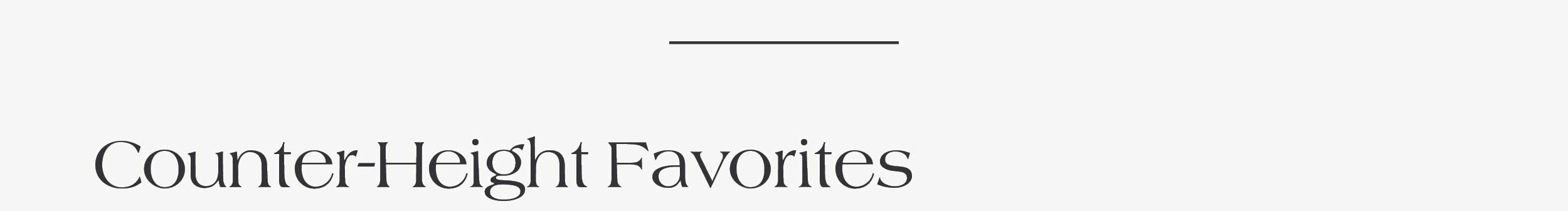 Counter-Height Favorites