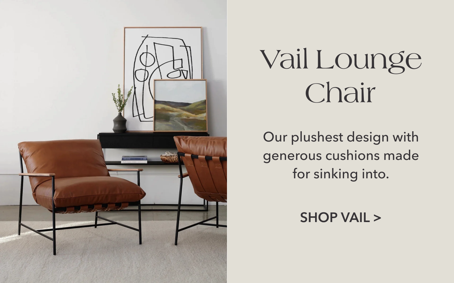 Vail Lounge Chair —&nbsp;Our plushest design with generous cushion made for sinking into.