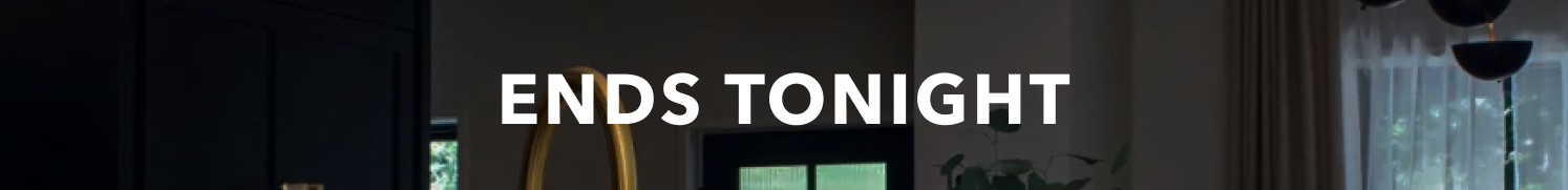 Ends Tonight