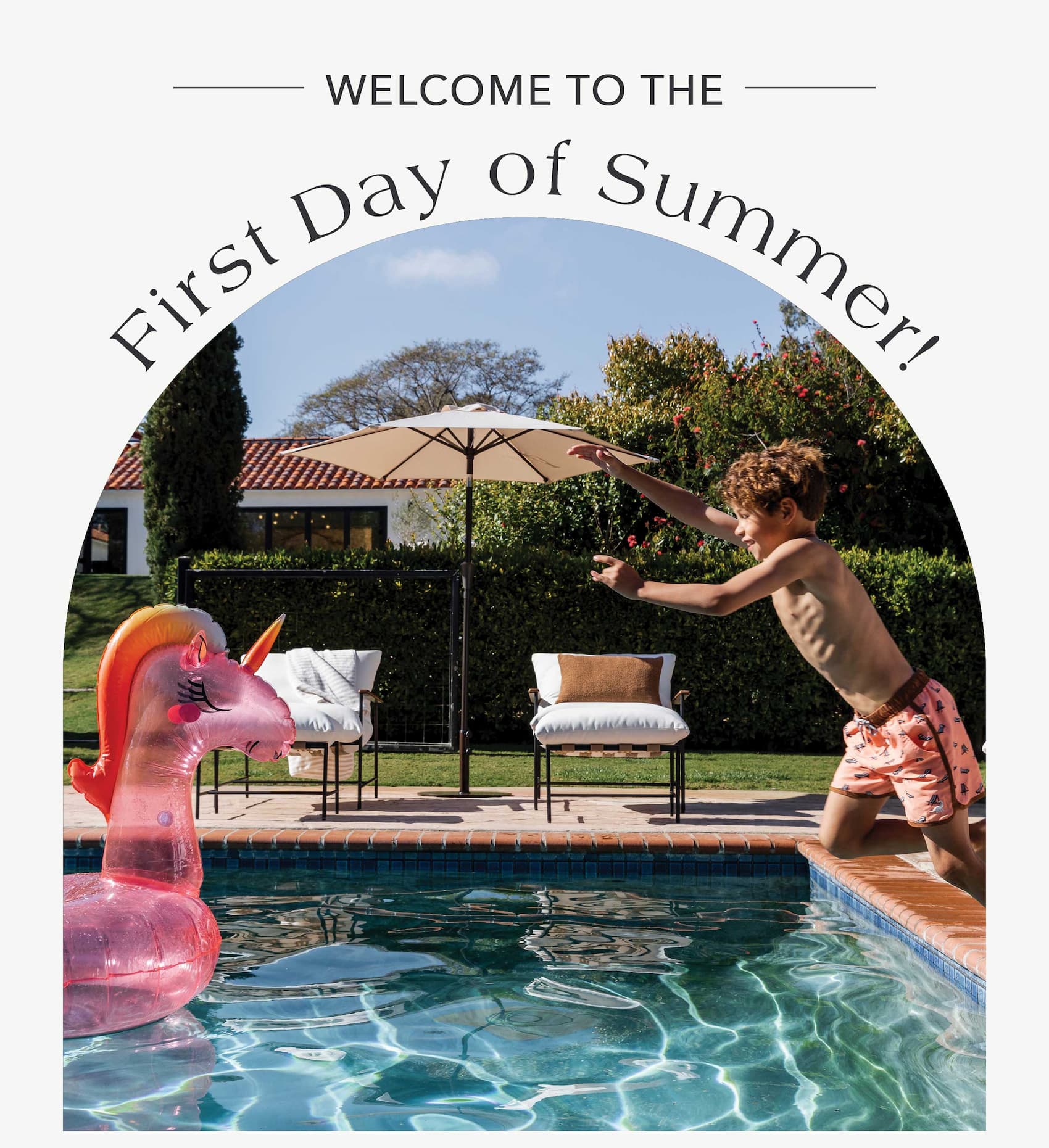 Welcome to the first day of summer!