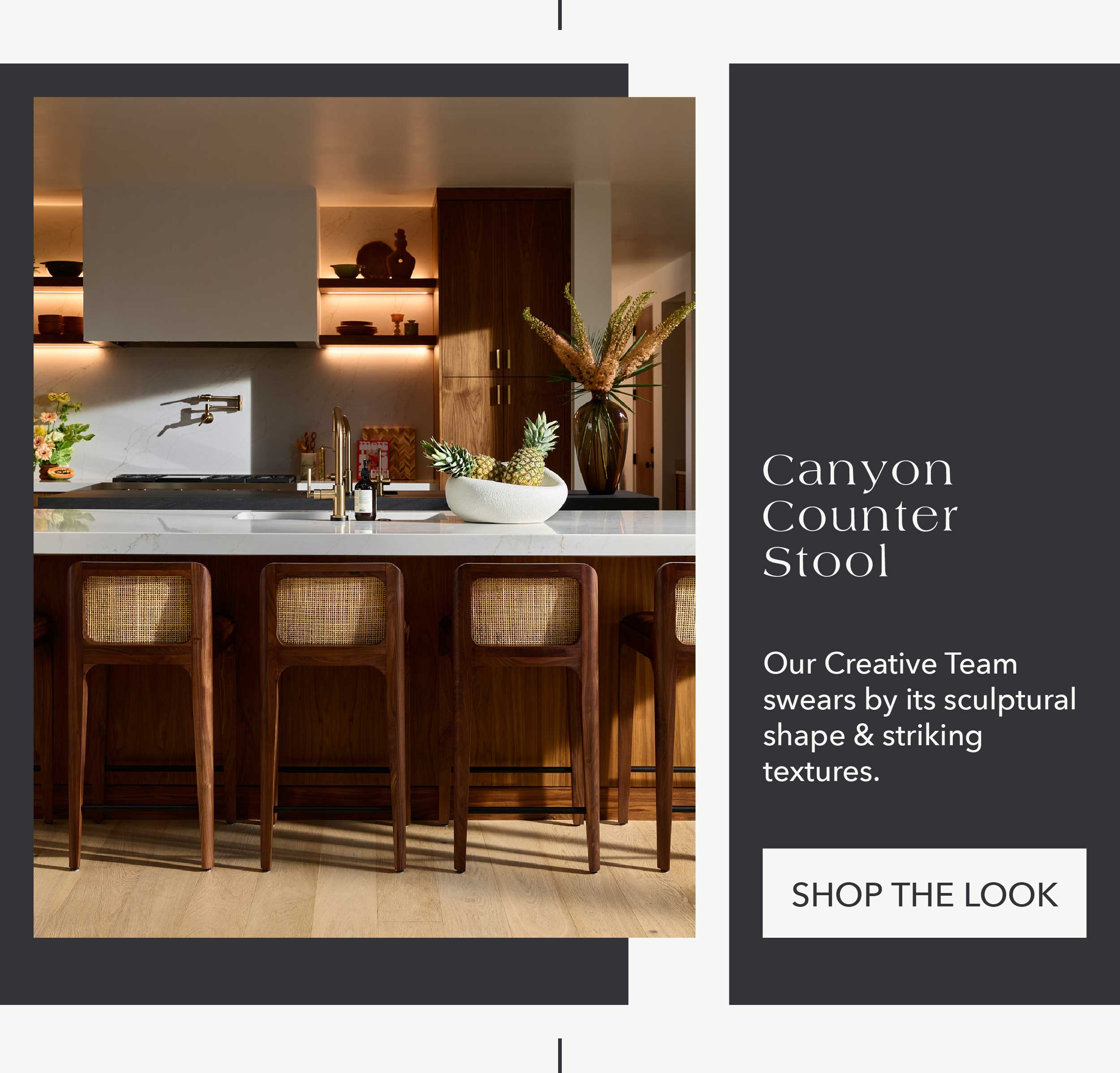 Canyon Counter Stool Our Creative Team swears by its sculptural shape & striking textures.