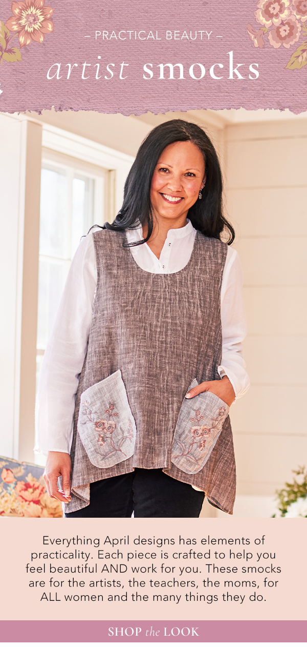 Shop smocks that mix practicality & style! April Cornell