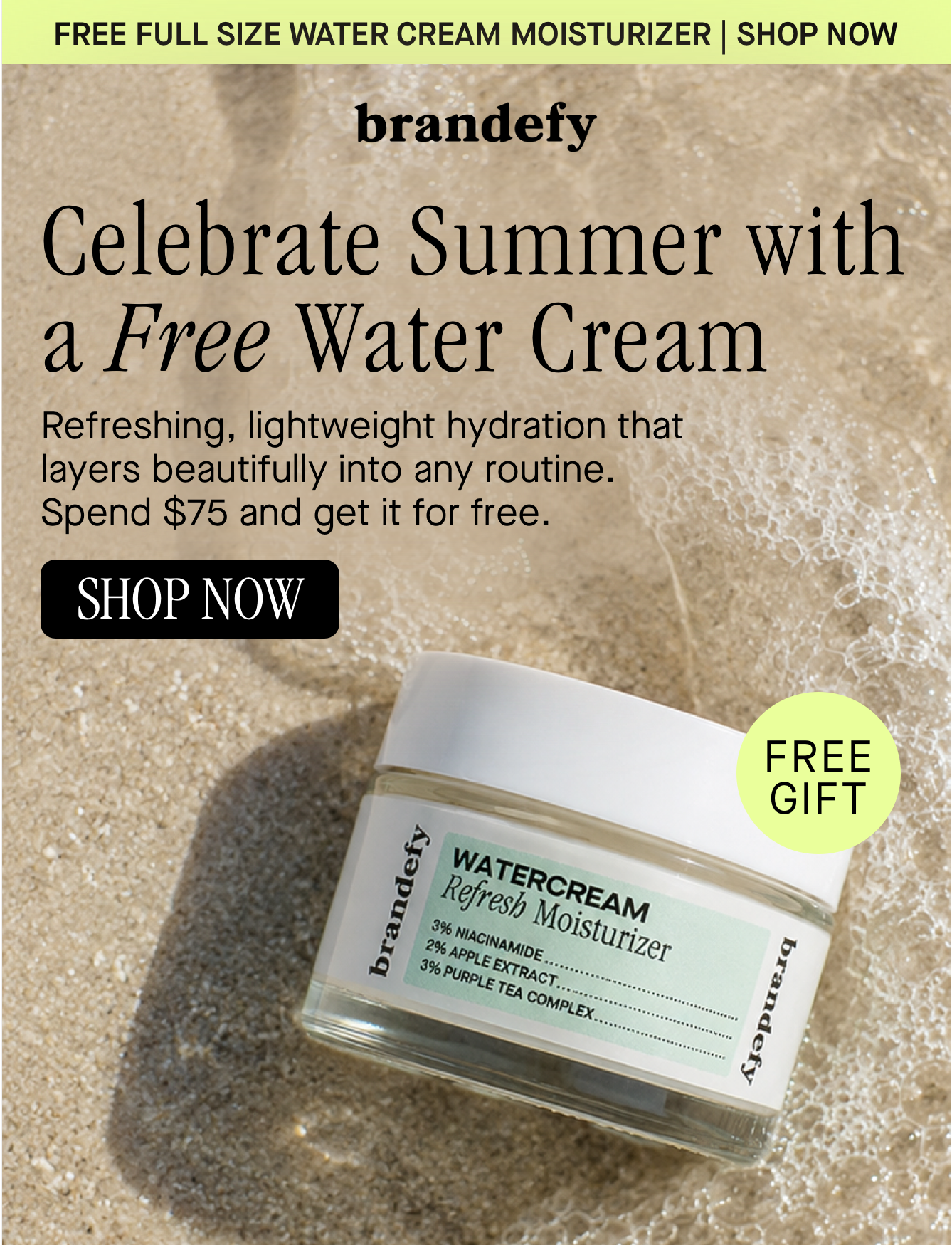 Celebrate Summer with a Free Water Cream
