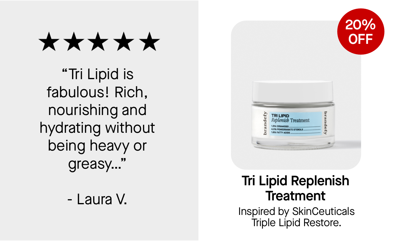 https://brandefyskin.com/products/tri-lipid