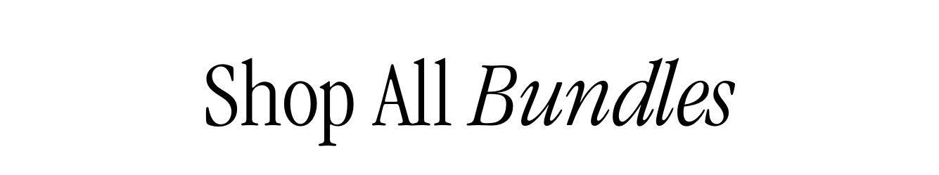Shop All Bundles