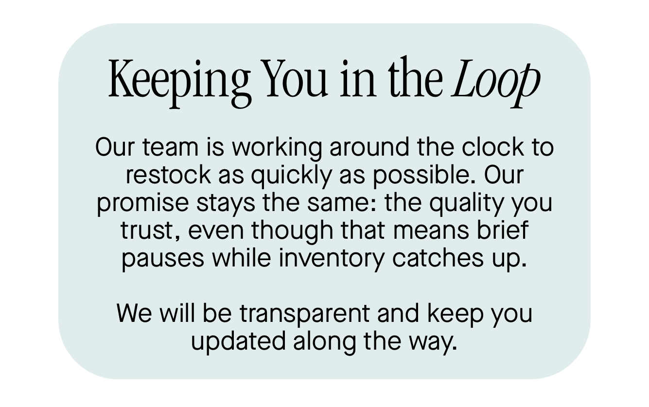 Keeping You in the Loop