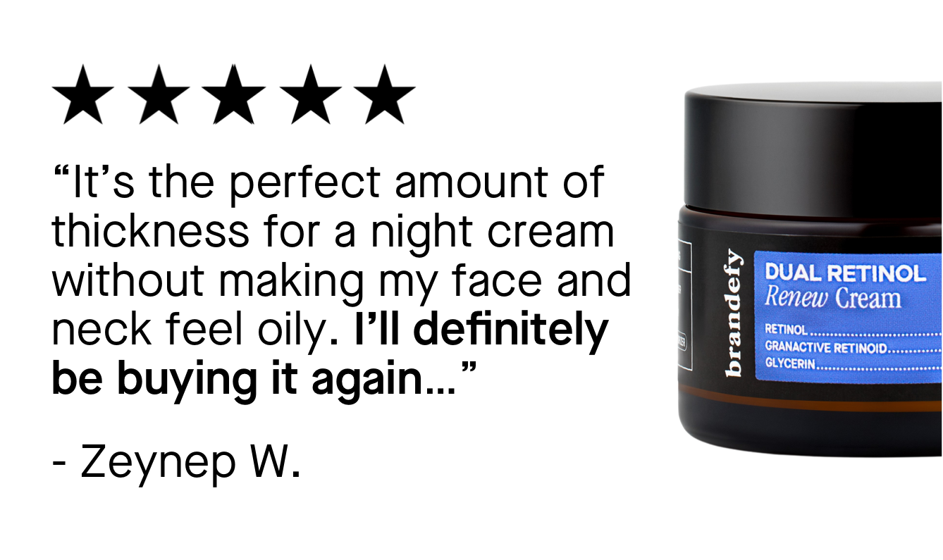 “It’s the perfect amount of thickness for a night cream without making my face and neck feel oily. I’ll definitely be buying it again…” 