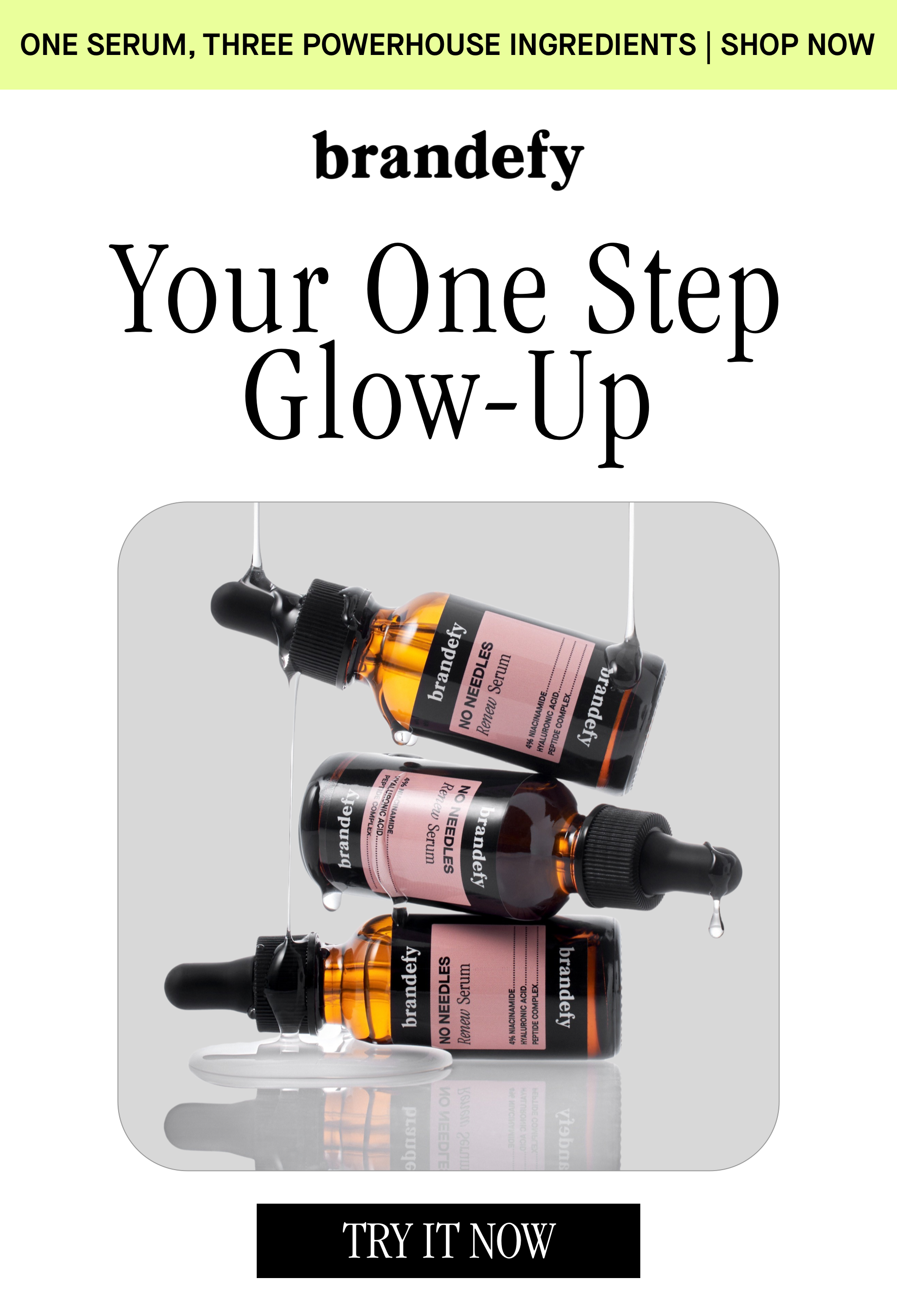 Your one step glow-up