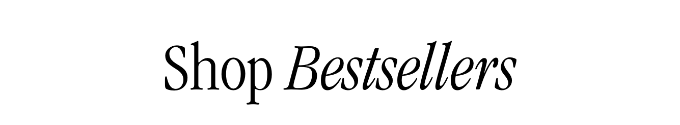 Shop Bestsellers