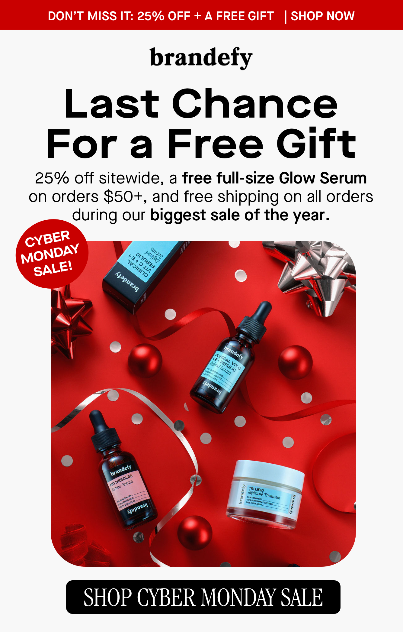 Last Chance for a Free Gift 