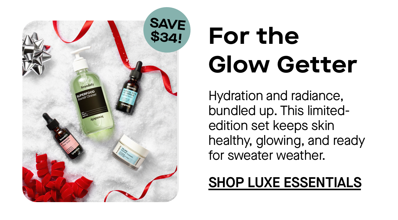 For the Glow Getter