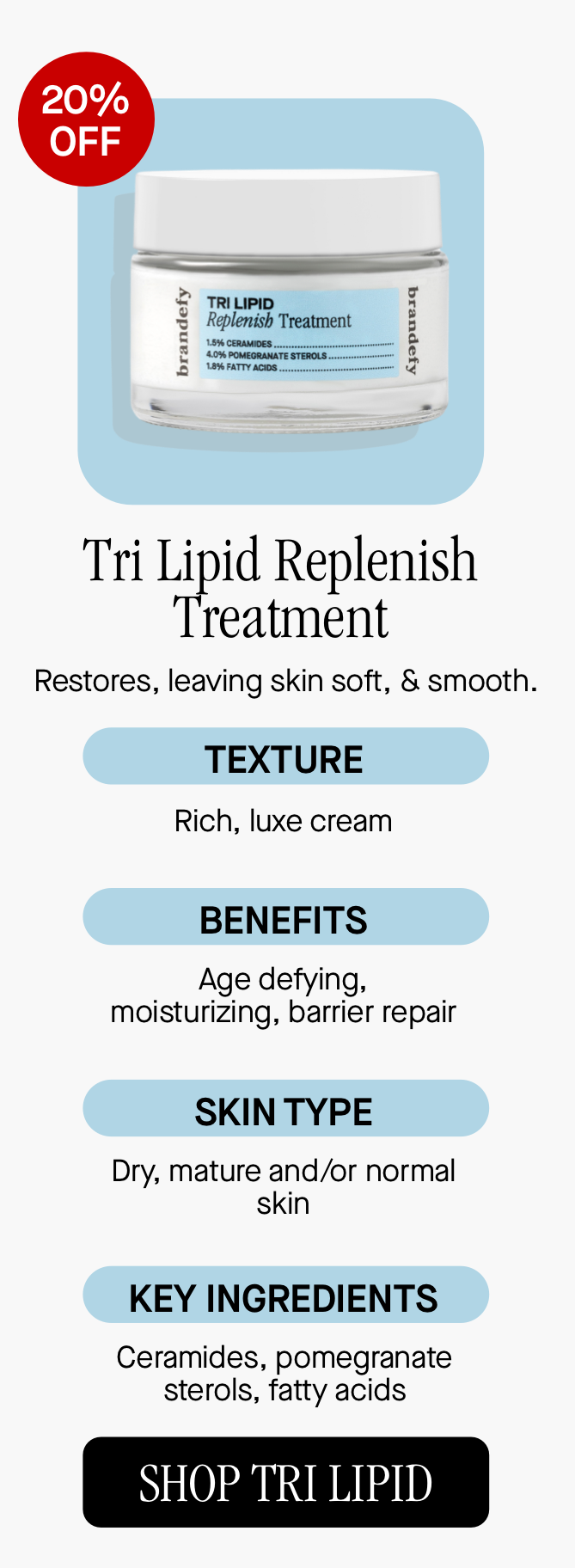 Tri Lipid Replenish Treatment