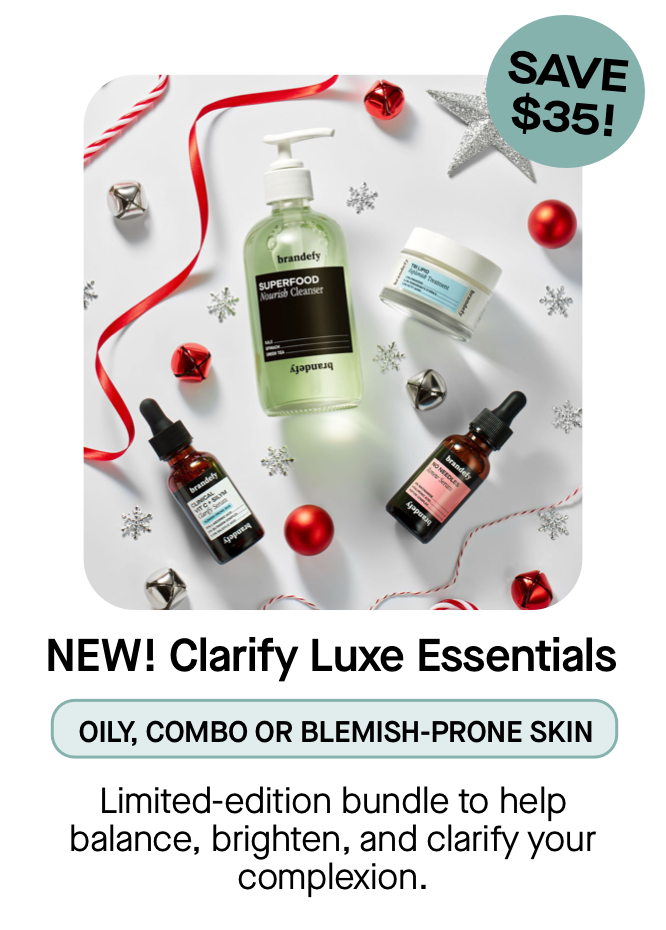 Clarify Luxe Essentials