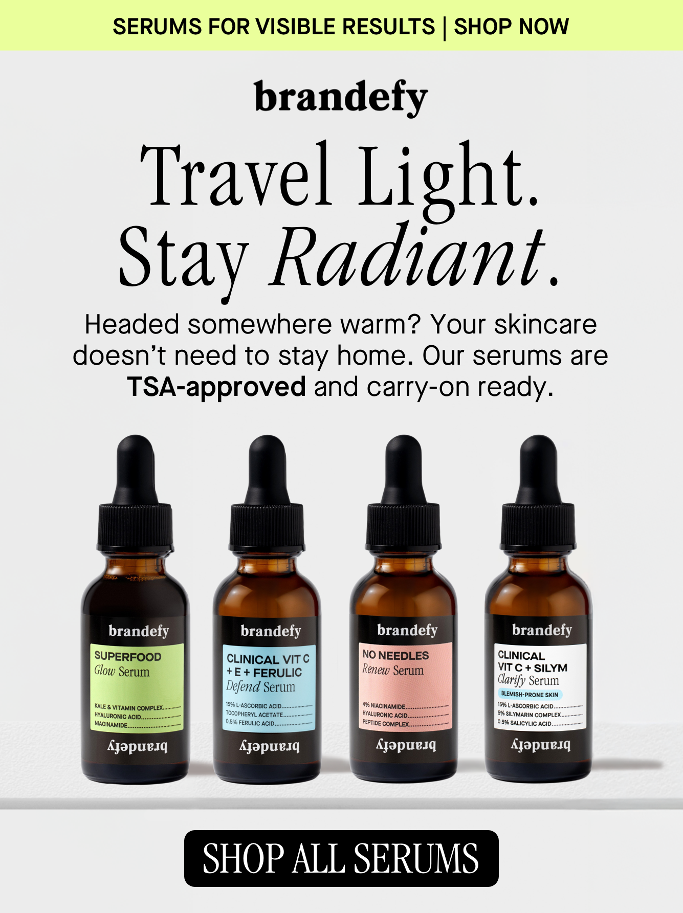 Travel Light. Stay Radiant.