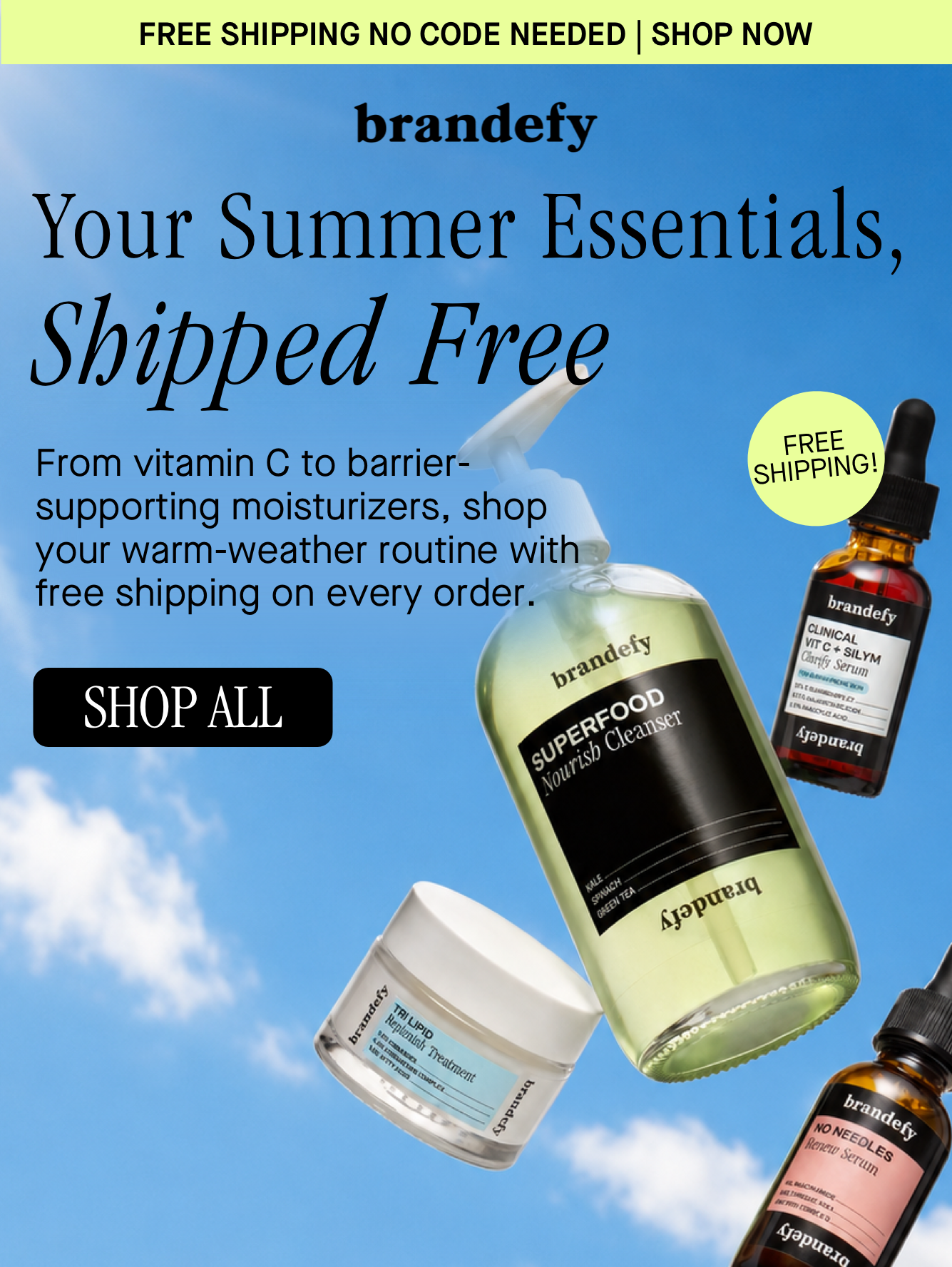 Your Summer Essentials, Shipped Free 