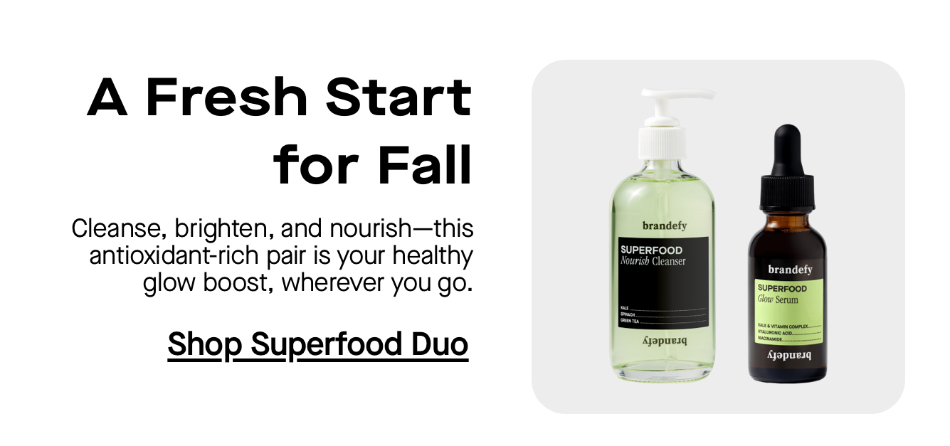 A Fresh Start for Fall. Cleanse, brighten, and nourish—this antioxidant-rich pair is your healthy glow boost, wherever you go. A Fresh Start for Fall. Cleanse, brighten, and nourish—this antioxidant-rich pair is your healthy glow boost, wherever you go.