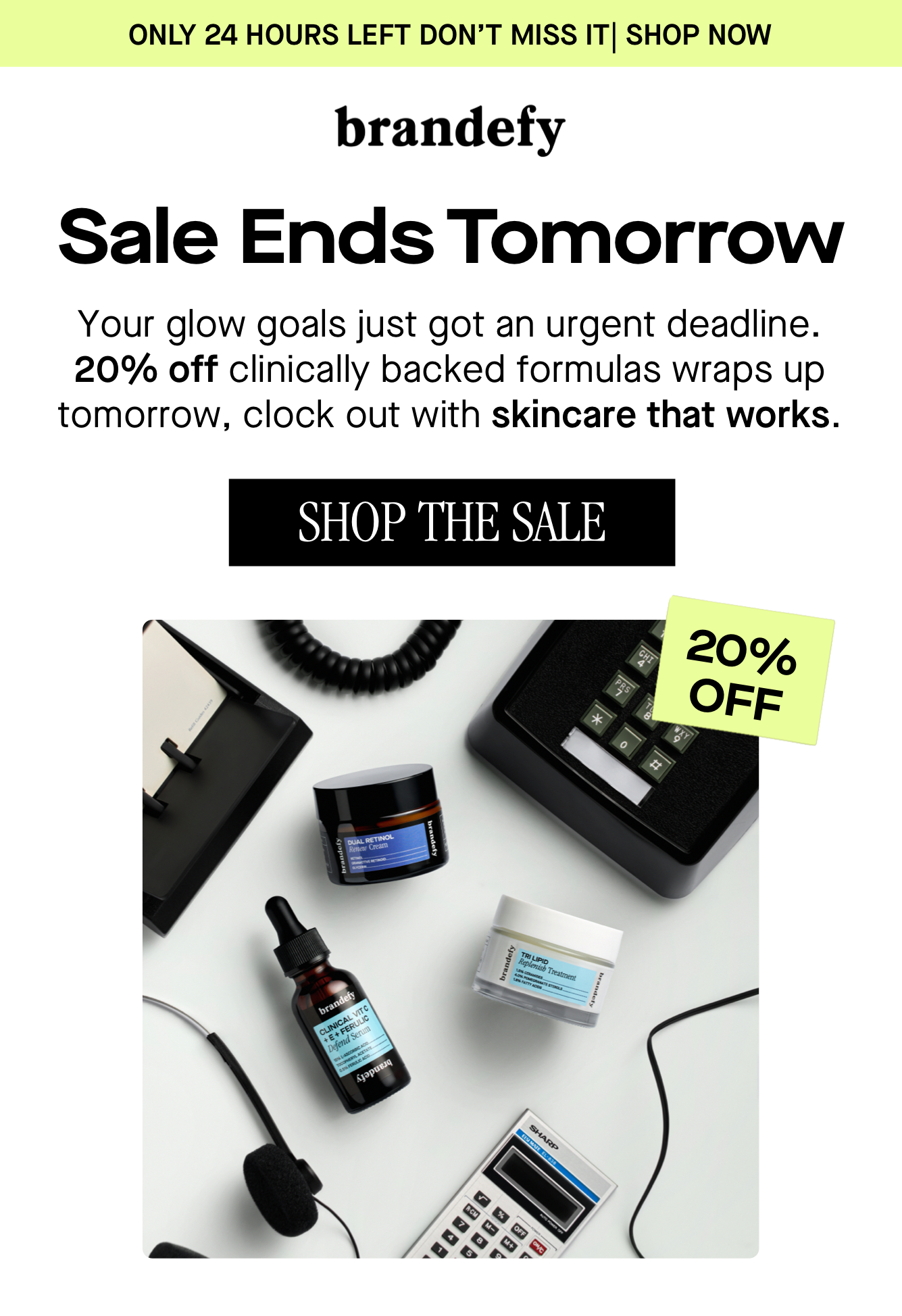 Sale Ends Tomorrow Sale Ends Tomorrow