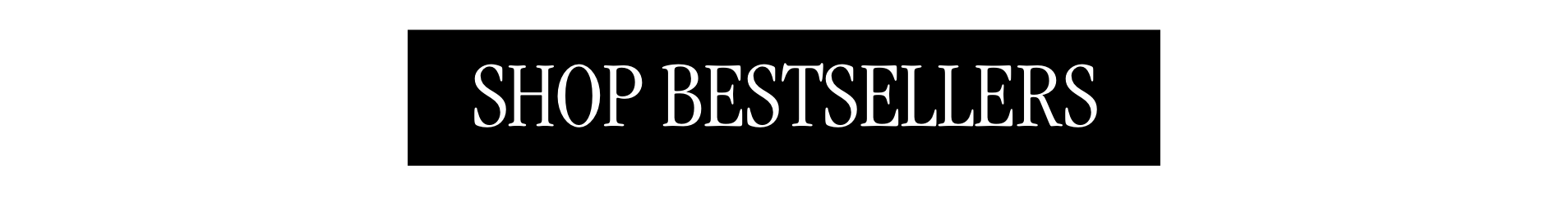Shop Bestsellers