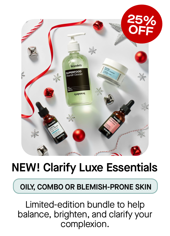 Clarify Luxe Essentials