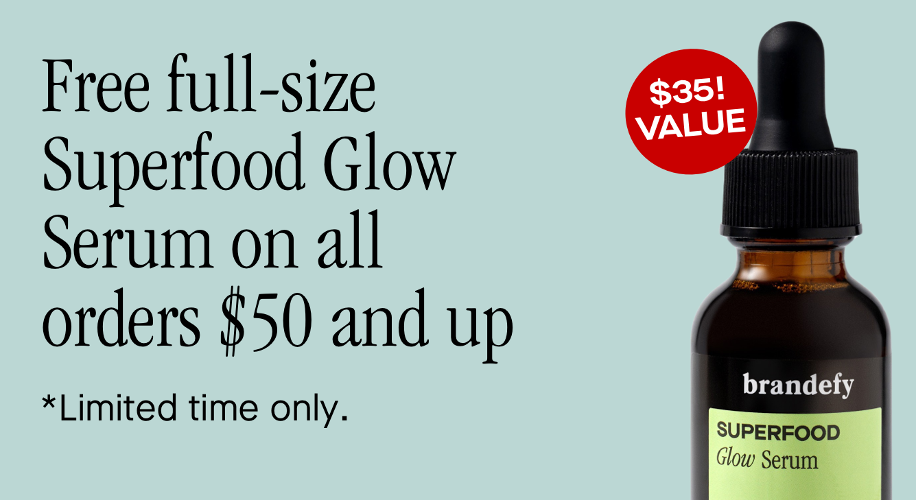Free Glow Serum on orders $50 and up