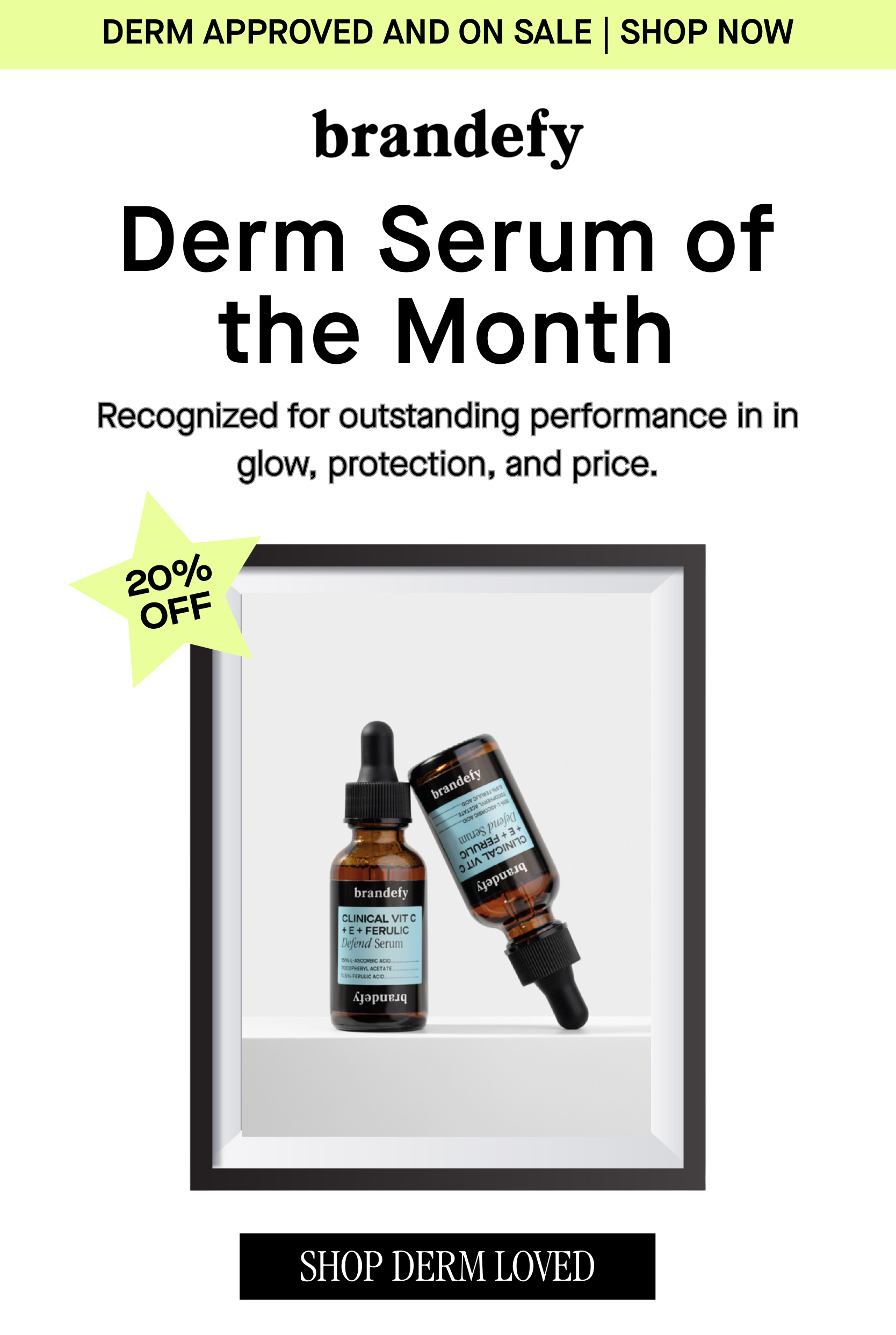 Derm Serum of the Month Derm Serum of the Month