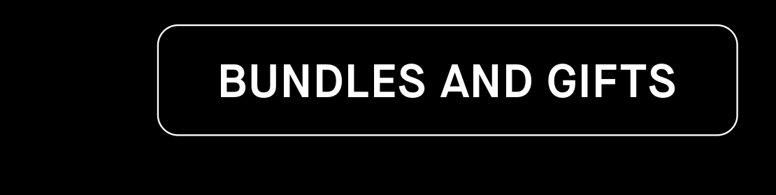Bundles and Gifts
