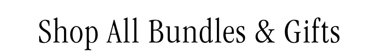 Shop all bundles and gifts Shop all bundles and gifts